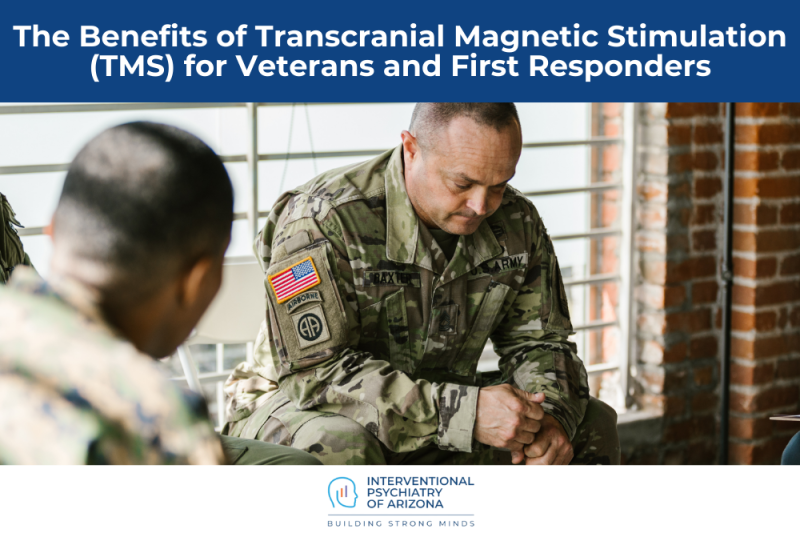 The Benefits of Transcranial Magnetic Stimulation (TMS) for Veterans and First Responders