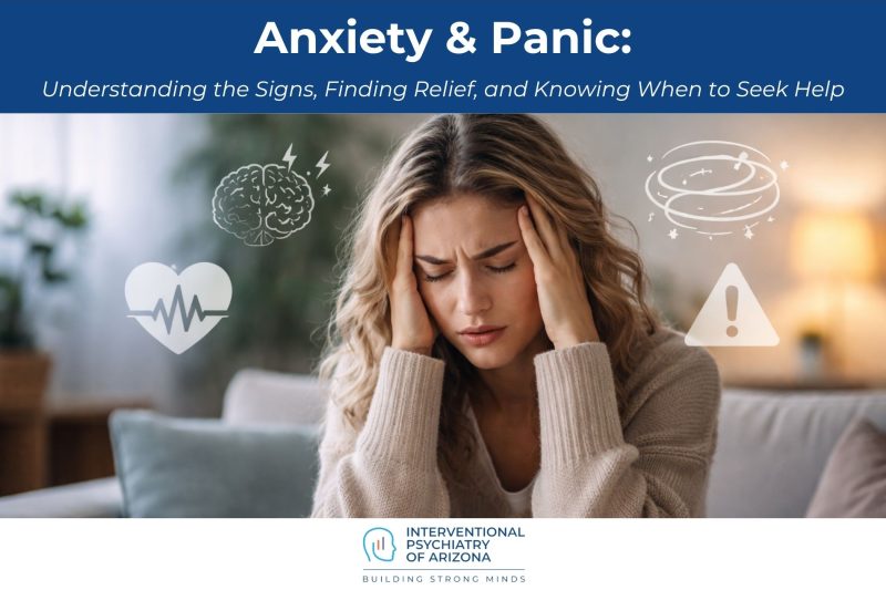 Anxiety & Panic: Understanding the Signs, Finding Relief, and Knowing When to Seek Help